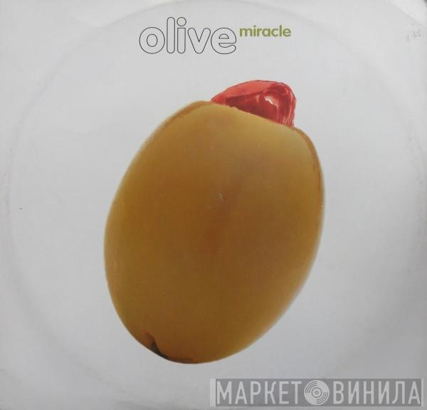 Olive - Miracle
