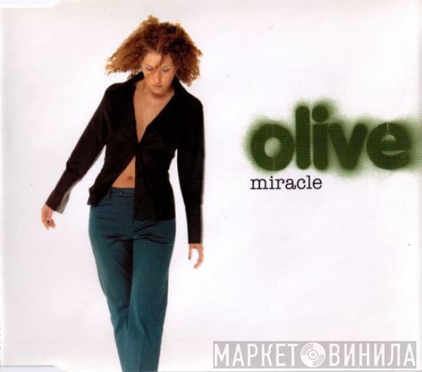  Olive  - Miracle