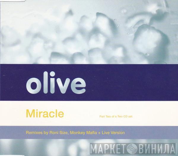  Olive  - Miracle