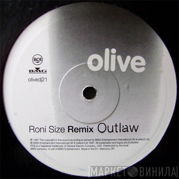 Olive - Outlaw (Roni Size Remix)