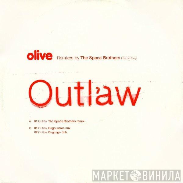  Olive  - Outlaw