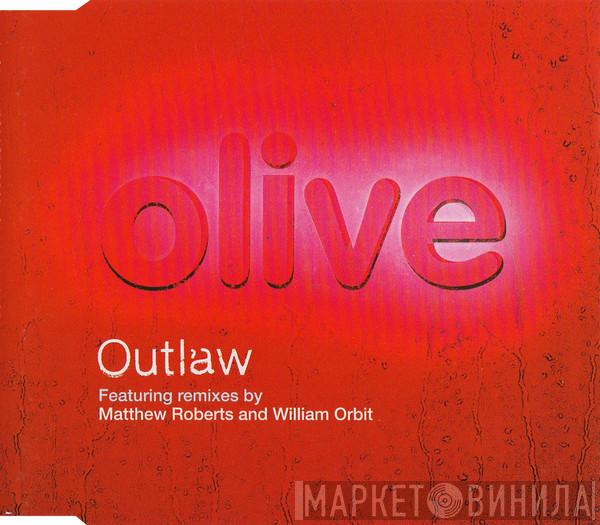 Olive - Outlaw