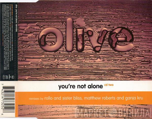 Olive - You're Not Alone