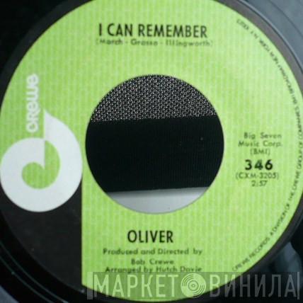  Oliver   - I Can Remember / Where There's A Heartache There Must Be A Heart