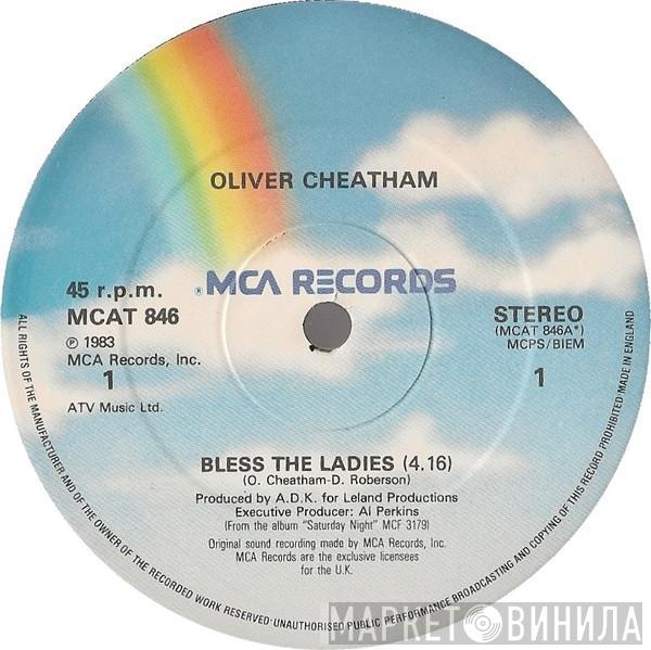 Oliver Cheatham - Bless The Ladies
