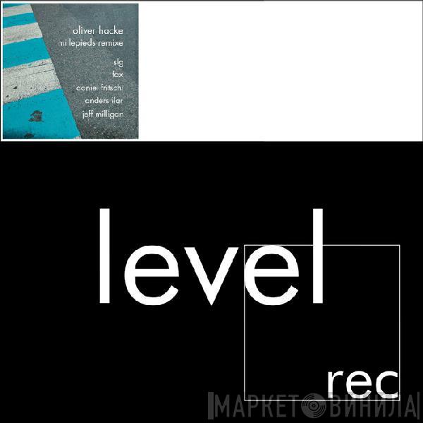 Oliver Hacke - Millepieds - Remixe