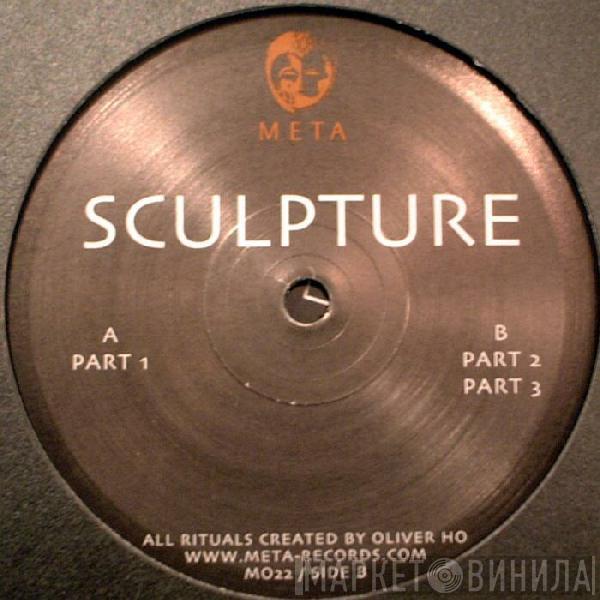  Oliver Ho  - Sculpture
