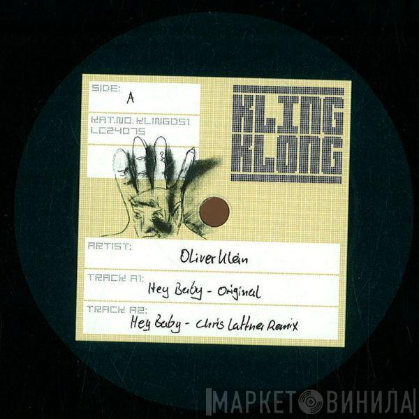  Oliver Klein  - Hey Baby / My Definition