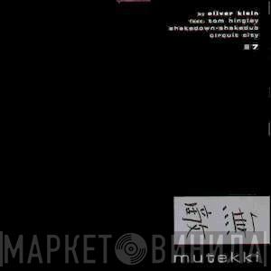  Oliver Klein  - Shakedown / Circuit City
