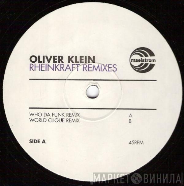 Oliver Klein - Rheinkraft (Remixes)
