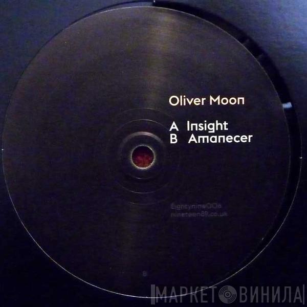 Oliver Moon  - Insight