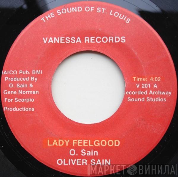  Oliver Sain  - Lady Feelgood / Crusin' On Sunset