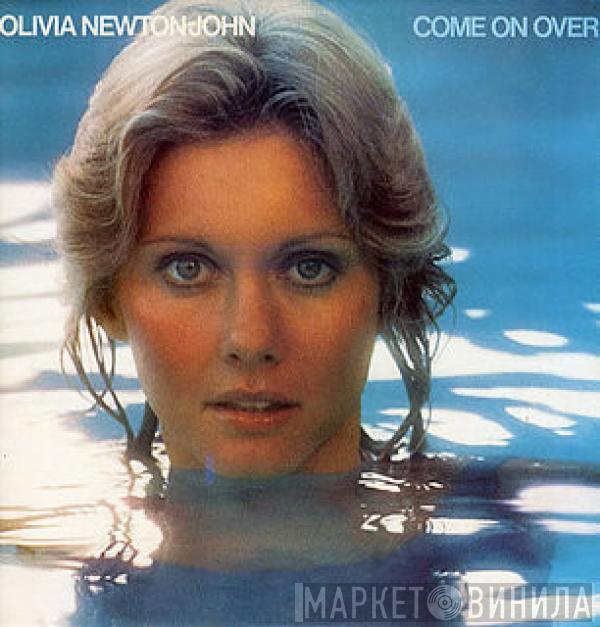  Olivia Newton-John  - Come On Over