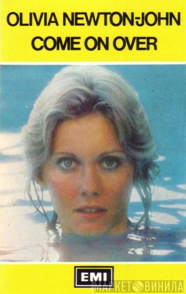  Olivia Newton-John  - Come On Over