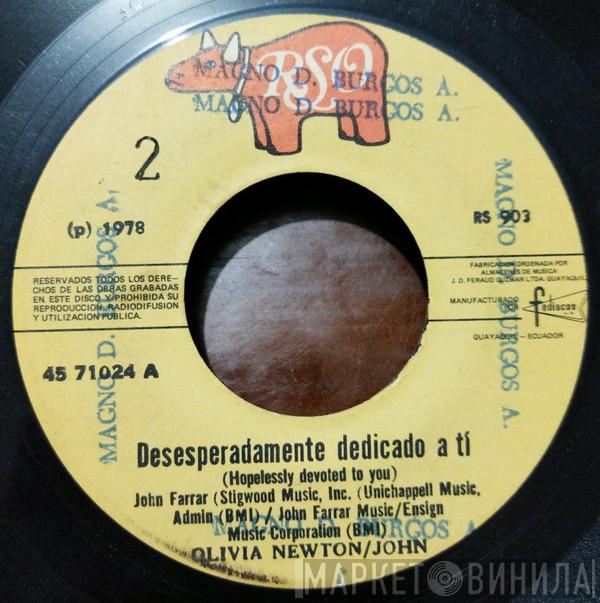  Olivia Newton-John  - Desesperadamente Dedicado A Ti = Hopelessly Devoted To You