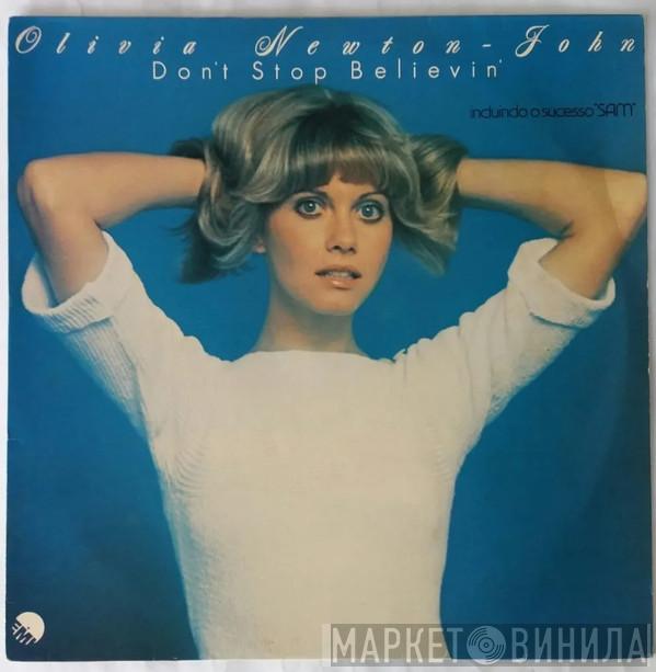  Olivia Newton-John  - Don't Stop Believin'