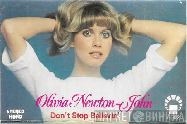  Olivia Newton-John  - Don't Stop Believin'