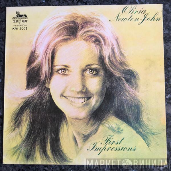  Olivia Newton-John  - First Impressions