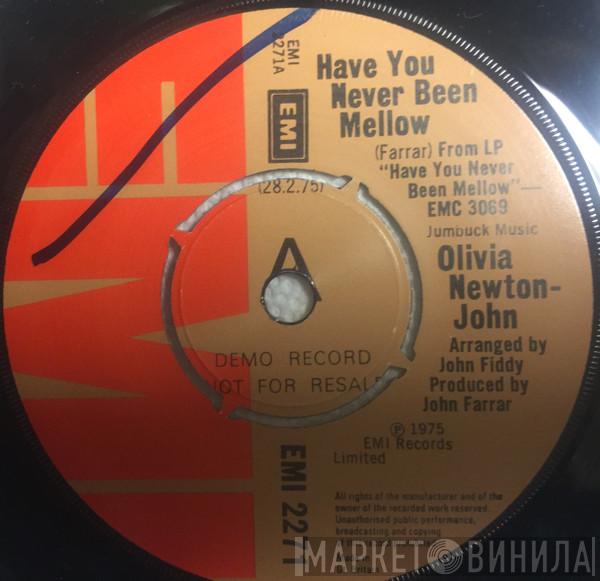 Olivia Newton-John - Have You Never Been Mellow