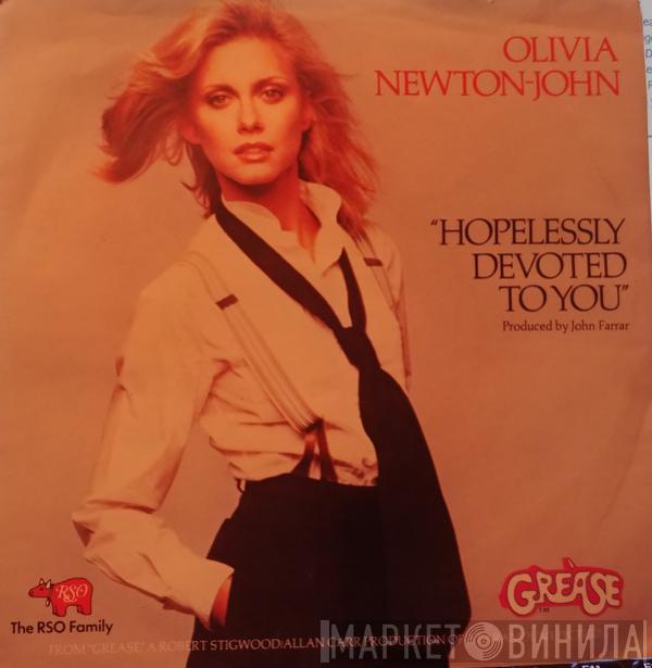  Olivia Newton-John  - Hopelessly Devoted To You