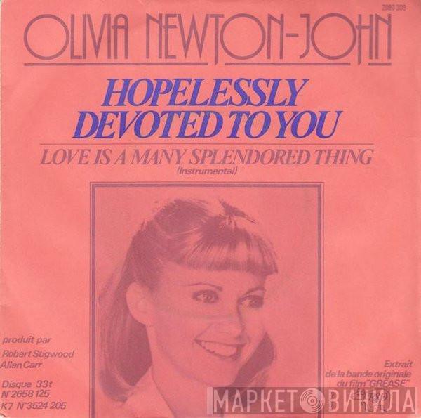  Olivia Newton-John  - Hopelessly Devoted To You