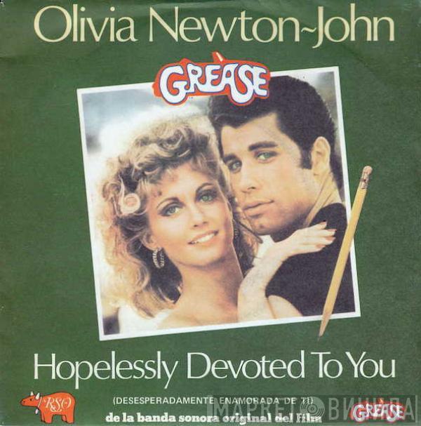  Olivia Newton-John  - Hopelessly Devoted To You