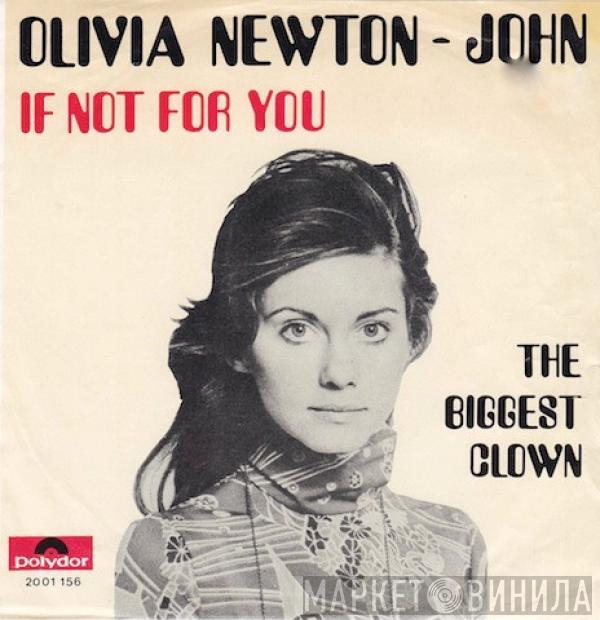  Olivia Newton-John  - If Not For You