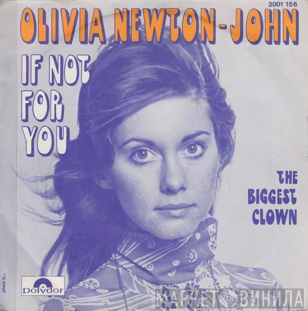  Olivia Newton-John  - If Not For You