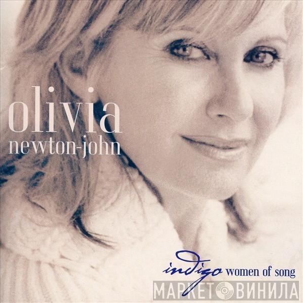  Olivia Newton-John  - Indigo - Women Of Song