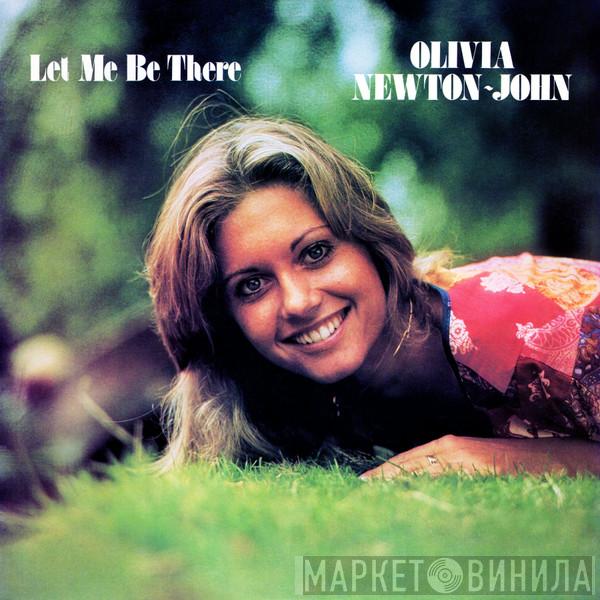  Olivia Newton-John  - Let Me Be There