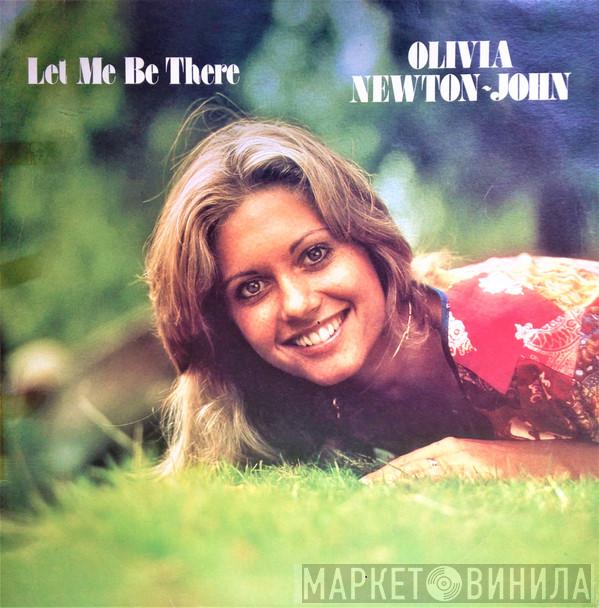  Olivia Newton-John  - Let Me Be There