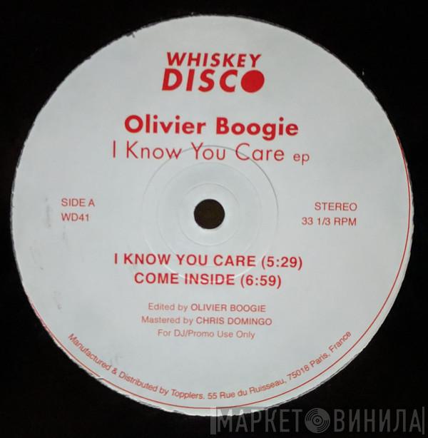 Olivier Boogie - I Know You Care EP