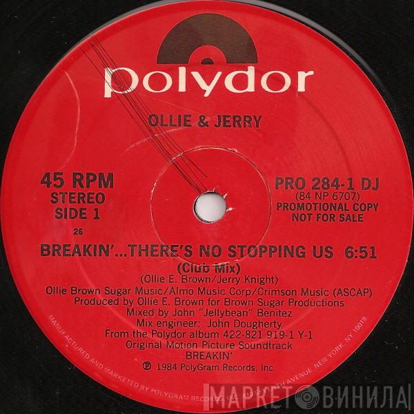  Ollie And Jerry  - Breakin'... There's No Stopping Us