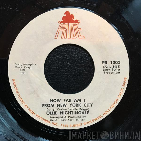 Ollie Nightingale - How Far Am I From New York City / May The Best Man Win