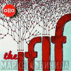  Ollo  - The If If