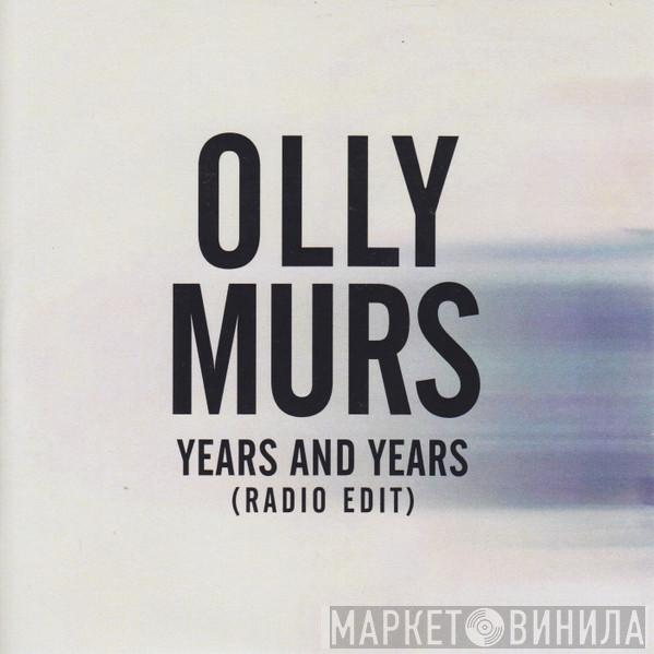  Olly Murs  - Years And Years (Radio Edit)