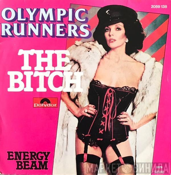  Olympic Runners  - The Bitch
