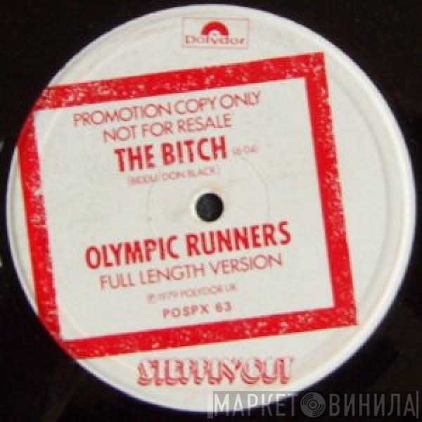 Olympic Runners - The Bitch