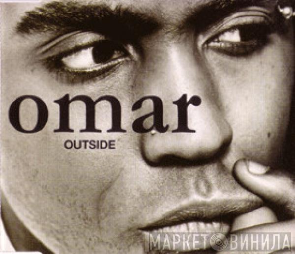  Omar  - Outside