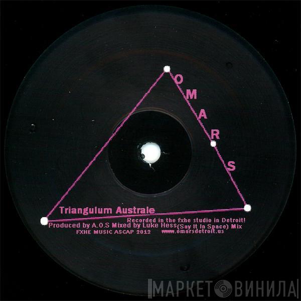 Omar-S - Triangulum Australe (Say It In Space)