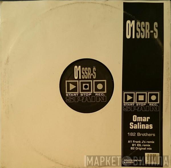 Omar Salinas - 182 Brothers
