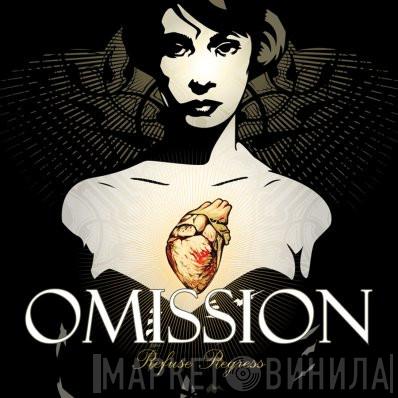 Omission - Refuse Regress
