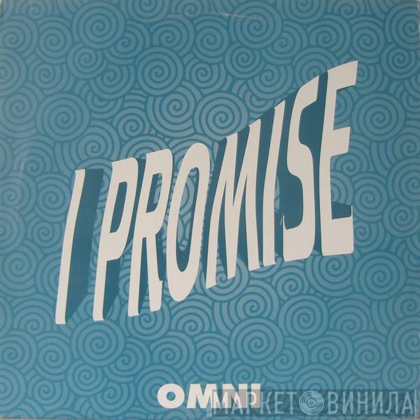 Omni  - I Promise