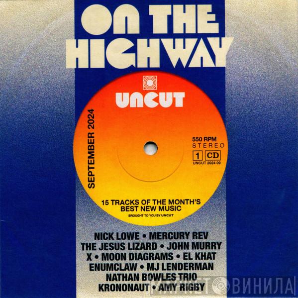  - On The Highway (15 Tracks Of The Month's Best New Music)