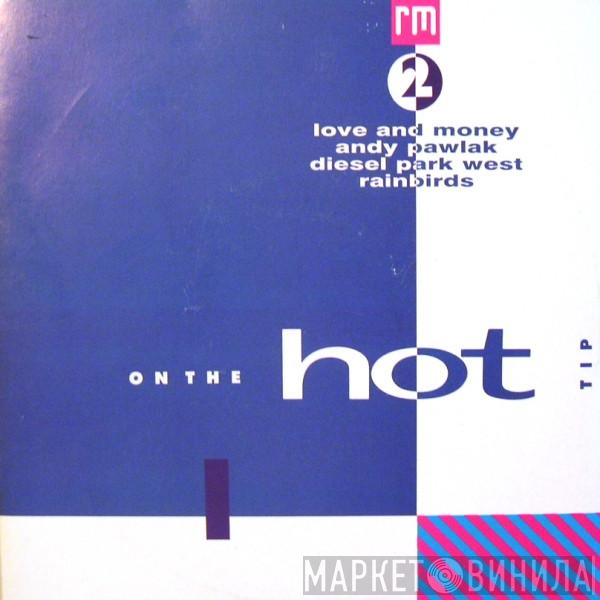  - On The Hot Tip 1