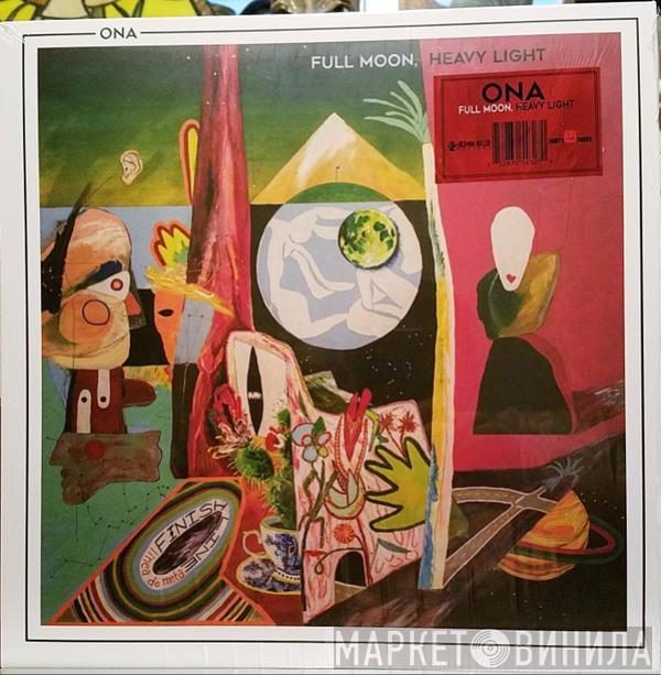 Ona  - Full Moon, Heavy Light