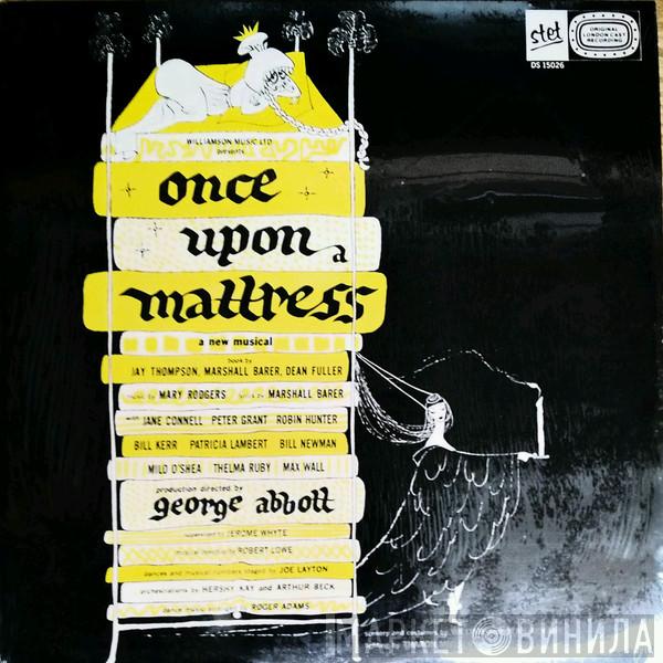 - Once Upon A Mattress