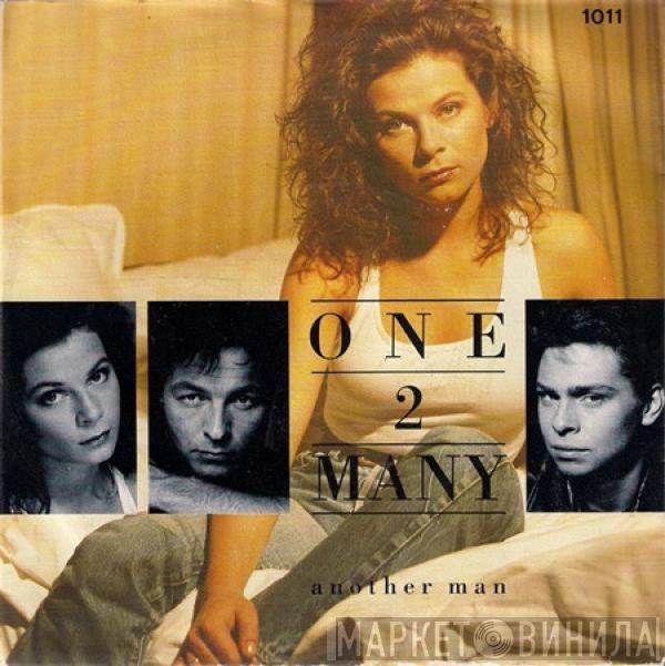  One 2 Many  - Another Man