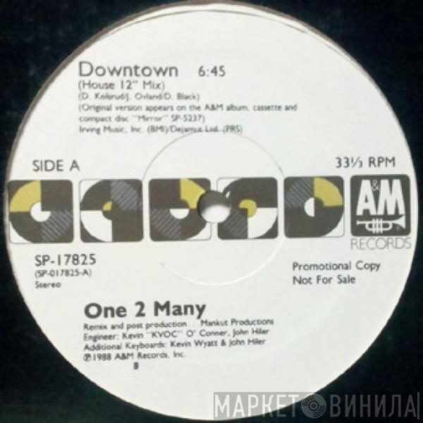  One 2 Many  - Downtown