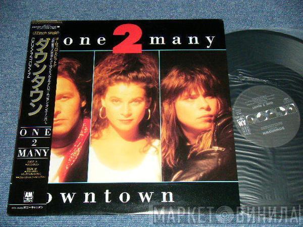  One 2 Many  - Downtown